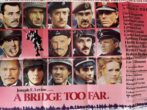 A Bridge too far film poster dated 1977.